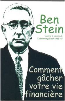 Comment gâcher votre vie financière Couverture du livre